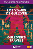 los viajes de gulliver / gulliver´s travels (clasicos bilingues)-jonathan swift-9788494639944 los viajes de gulliver / gulliver´s travels (clasicos bilingues)-jonathan swift-9788494639944