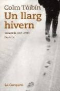 un llarg hivern-colm toibin-9788495616944 un llarg hivern-colm toibin-9788495616944