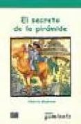 el secreto de la piramide (gominola verde)-alberto madrona fernandez-9788495986344 el secreto de la piramide (gominola verde)-alberto madrona fernandez-9788495986344