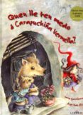 que lle ten medo a carapuchina vermella?-s. sahinkanat-9788496067844 que lle ten medo a carapuchina vermella?-s. sahinkanat-9788496067844