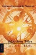 la tierra trema (vol. i) (cronicas historicas de los illuminati)-robert anton wilson-9788496071544 la tierra trema (vol. i) (cronicas historicas de los illuminati)-robert anton wilson-9788496071544