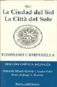 la ciudad del sol = la citta del sole (ed. critica bilingüe) (ofe-tommaso campanella-9788496196544 la ciudad del sol = la citta del sole (ed. critica bilingüe) (ofe-tommaso campanella-9788496196544