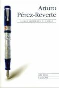 sobre hombres y damas-arturo perez-reverte-9788496304444 sobre hombres y damas-arturo perez-reverte-9788496304444