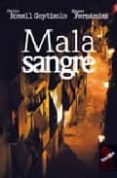 mala sangre-pablo bonell goytisolo-9788496454644 mala sangre-pablo bonell goytisolo-9788496454644
