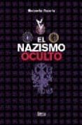 el nazismo oculto-roberto garcia-9788496626744 el nazismo oculto-roberto garcia-9788496626744