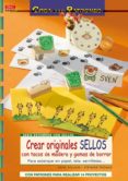crear originales sellos con tacos de madera y gomas de borrar-heike roland-9788496777644 crear originales sellos con tacos de madera y gomas de borrar-heike roland-9788496777644