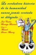 la verdadera historia de la humanidad nunca jamas contada ni dibu jada-jose carlos bermejo barrera-9788496797444 la verdadera historia de la humanidad nunca jamas contada ni dibu jada-jose carlos bermejo barrera-9788496797444