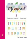 ya cuento 03!: cuadernos de atencion a la diversidad (educacion i nfantil)-jose martinez-9788497002844 ya cuento 03!: cuadernos de atencion a la diversidad (educacion i nfantil)-jose martinez-9788497002844