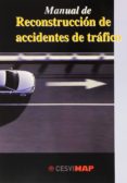 manual de reconstruccion de accidentes de trafico-9788497012744 manual de reconstruccion de accidentes de trafico-9788497012744