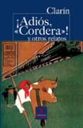 ¡adios, cordera! y otros relatos-leopoldo (clarin) alas-9788497404044 ¡adios, cordera! y otros relatos-leopoldo (clarin) alas-9788497404044