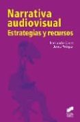 narrativa audiovisual-fernando canet-9788497566544 narrativa audiovisual-fernando canet-9788497566544