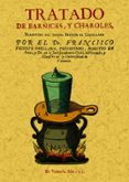 tratado de barnices y charoles (ed. facsimil)-francisco vicente orellana-9788497612944 tratado de barnices y charoles (ed. facsimil)-francisco vicente orellana-9788497612944