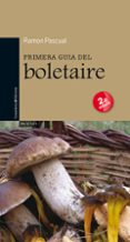 primera guia del boletaire-ramon pascual-9788497917544 primera guia del boletaire-ramon pascual-9788497917544