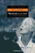 gracias a la vida-phillip berman-jane goodall-9788497931144 gracias a la vida-phillip berman-jane goodall-9788497931144