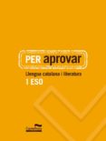 per aprovar. llengua catalana i literatura 1r. nova edició-9788498049244 per aprovar. llengua catalana i literatura 1r. nova edició-9788498049244