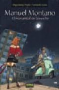 manuel montano: el manantial de la noche (col. prado nº12)-miguelanxo prado plano-fernando luna-9788498147544 manuel montano: el manantial de la noche (col. prado nº12)-miguelanxo prado plano-fernando luna-9788498147544