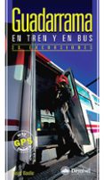 guadarrama en tren y en bus : 20 excursiones-reiner wandler-9788498290844 guadarrama en tren y en bus : 20 excursiones-reiner wandler-9788498290844