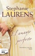 el amante perfecto-stephanie laurens-9788498724844 el amante perfecto-stephanie laurens-9788498724844