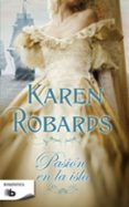 pasion en la isla-karen robards-9788498726244 pasion en la isla-karen robards-9788498726244