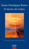 el dueño del eclipse (ebook)-9788498779844 el dueño del eclipse (ebook)-9788498779844