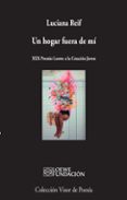 un hogar fuera de mí-luciana reif-9788498953244 un hogar fuera de mí-luciana reif-9788498953244