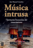 Descargar libros electrónicos de google para kindle MÚSICA INTRUSA (Spanish Edition) PDB