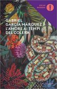 l amore ai tempi del colera-gabriel garcia marquez-9788804668244 l amore ai tempi del colera-gabriel garcia marquez-9788804668244