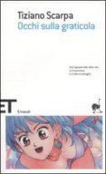 occhi sulla graticola-tiziano scarpa-9788806174644 occhi sulla graticola-tiziano scarpa-9788806174644