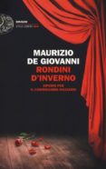 rondini d inverno. sipario per il commissario ricciardi-maurizio de giovanni-9788806225544 rondini d inverno. sipario per il commissario ricciardi-maurizio de giovanni-9788806225544