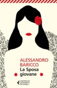la sposa giovane-alessandro baricco-9788807888144 la sposa giovane-alessandro baricco-9788807888144