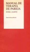 manual de terapia de pareja-peter a. martin-9789505184644 manual de terapia de pareja-peter a. martin-9789505184644