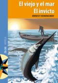 el viejo y el mar. el invicto (ebook)-ernest hemingway-9789561229044 el viejo y el mar. el invicto (ebook)-ernest hemingway-9789561229044