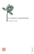 el nuevo humanismo-daisaku ikeda-9789681660444 el nuevo humanismo-daisaku ikeda-9789681660444