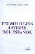 etimologias latinas del español-agustin mateos muñoz-9789707821644 etimologias latinas del español-agustin mateos muñoz-9789707821644