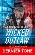 Descargador gratuito de libros electrónicos en pdf WICKED OUTLAW de JOCELYNN DRAKE, RINDA ELLIOTT 9791038132344 in Spanish