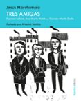 Tres amigas-17858430-otro-formato