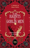 IN THE HAUNTS OF GOBLIN MEN