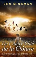 DE L’AUTRE CÔTÉ DE LA CLÔTURE