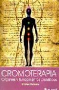 cromoterapia. origenes y fundamentos cientificos-ondina balzano-9789871201044 cromoterapia. origenes y fundamentos cientificos-ondina balzano-9789871201044