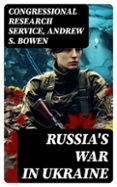 RUSSIA'S WAR IN UKRAINE  (edición en inglés)