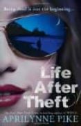 life after theft-aprilynne pike-9780007515554 life after theft-aprilynne pike-9780007515554