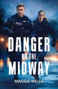 DANGER ON THE MIDWAY