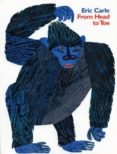 from head to toe-eric carle-9780060235154 from head to toe-eric carle-9780060235154