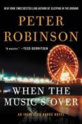 when the music s over: an inspector banks novel-peter robinson-9780062395054 when the music s over: an inspector banks novel-peter robinson-9780062395054