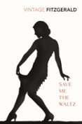 SAVE ME THE WALTZ-5777001-otro-formato