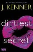 dirtiest secret-j. kenner-9781101967454 dirtiest secret-j. kenner-9781101967454