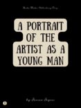 Libros de descargas de audio gratis. A PORTRAIT OF THE ARTIST AS A YOUNG MAN in Spanish 9781387289554