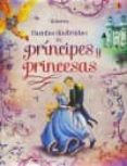 cuentos ilustrados de principes y princesas-9781409589754 cuentos ilustrados de principes y princesas-9781409589754