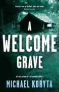 a welcome grave-michael koryta-9781444713954 a welcome grave-michael koryta-9781444713954
