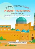 Mejores libros electrónicos descargados GETTING TO KNOW & LOVE PROPHET MUHAMMAD (Spanish Edition) 9781735326054 de 